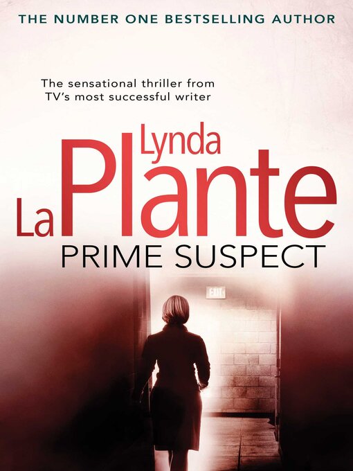 Title details for Prime Suspect by Lynda La Plante - Available